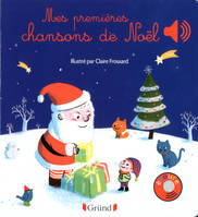 Mes premières chansons de Noël - Livre sonore avec 6 puces - Dès 1 an, Mes Premiers Livres Sonores