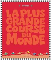 La plus grande course du monde