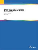 Der Wundergarten, 170 deutsche Volkslieder