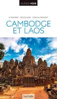 Guide Voir Cambodge Laos, S'inspirer, découvrir; voir autrement