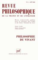 Revue philosophique 2004, t. 129 (3), Philosophie du vivant