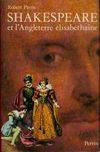 Shakespeare : et l'Angleterre elisabethaine, et l'Angleterre élisabéthaine