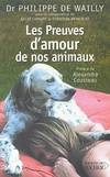 Les Preuves d'amour de vos animaux