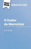 O Dador de Memórias, de Lois Lowry