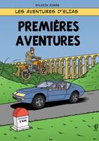 6, Premières aventures, Les aventures d'Elias