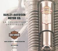 Harley-Davidson motor CO / la collection officielle, la collection officielle