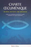 charte oecumenique, un rêve, un texte, une démarche des Églises en Europe