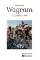 Wagram, 5-6 juillet 1809