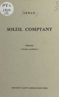 Soleil comptant (Juin 1972-Novembre 1973)