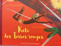 KETI DES TERRES ROUGES