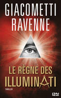 Le Règne des Illuminati - extrait offert