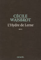 L'Hydre de Lerne, récit