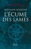 L'ECUME DES LAMES, Les aventures de yann kervadec, marin breton