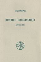 Histoire ecclésiastique., Livres I-II, [324-337], Histoire ecclésiastique - tome 1 (Livres I-II)