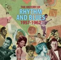 The History Of Rhythm And Blues Volume Four 1957-1962