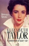 Elizabeth Taylor. Passions d'une vie, passions d'une vie