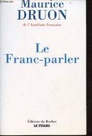 Le Franc-parler 2002-2003