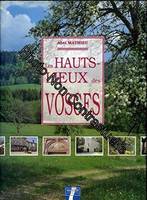 Les hauts lieux des vosges