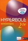 Hyperbole Maths 2de (Petit format) 2010