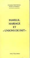 Famille, mariage et union de fait