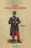 Journal d'Etienne Marius Barthélémy, 1er août - 11 novembre 1914