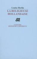 La religieuse hollandaise, poèmes