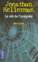 Le nid de l'araignée