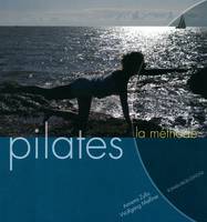 Pilates / la méthode, petits exercices au quotidien