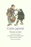 Contes japonais - L'homme au miroir