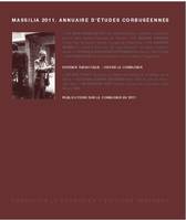 Massilia 2011 : annuaire d'études corbuséennes, Visiter Le Corbusier