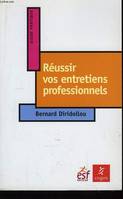 Reussir vos entretiens professionnels ned