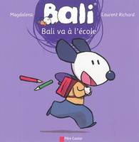 13, Bali va à l'école