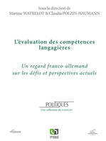 L'évaluation des compétences langagières, Un regard franco-allemand sur les défis et perspectives actuels