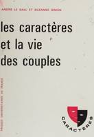 Les caractères et la vie des couples, Analyses et suggestions