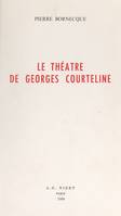 Le théâtre de Georges Courteline