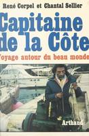 Capitaine de la Côte, Voyage autour du beau monde