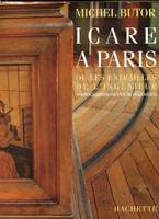 Icare A Paris ou les entrailles de l'ingénieur -