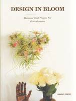 Design in Bloom /anglais