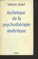 Technique de la psychoth√©rapie analytique