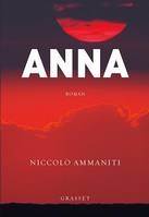 Anna, Traduit de l'italien par Myriem Bouzaher