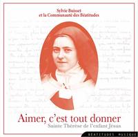 Aimer, c’est tout donner – CD