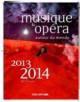 Musique & opera autour du monde 2013-2014 18eme edition