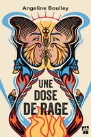 Une dose de rage, DOSE DE RAGE -UNE [NUM]