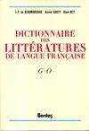 [2], G-O, Dictionnaire des littératures de langue française Tome II : De G à O