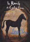 Le ranch de la Pleine Lune, Little Ebony