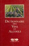 Dictionnaire des vins et alcools