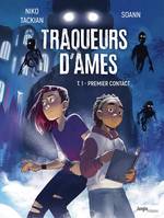 Traqueurs d'âmes - Tome 1 - Premier contact