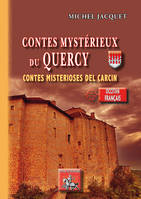 Contes mystérieux du Quercy / Contes misterioses del Carcin