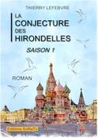 1, La conjecture des hirondelles, Roman