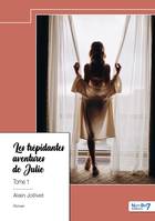 Les trépidantes aventures de Julie - Tome 1